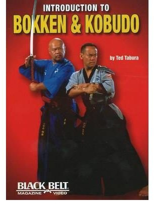 Introduction to Bokken and Kobudo by Tabura, Ted ( AUTHOR ) Sep-01-1992 DVD