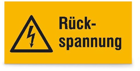 Betriebsausstattung24® Rückspannung Warnschild, selbstkl. Folie, Gröߟe 10,50x5,20cm
