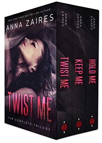 Twist Me: The Complete Trilogy