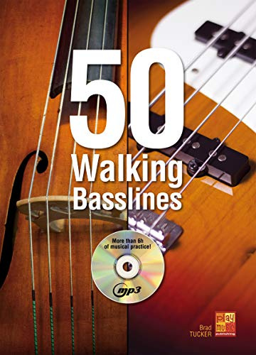 BRAD TUCKER: 50 WALKING BASSLINES (BOOK/CD)