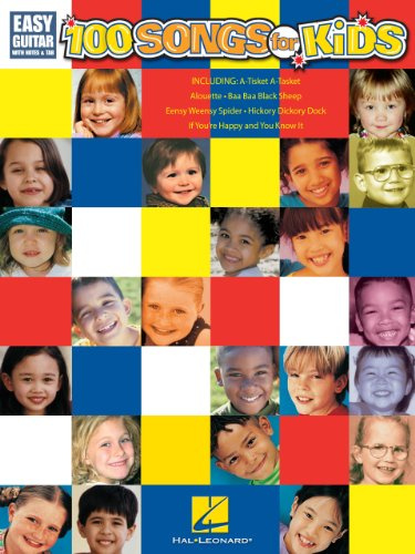 100 Songs for Kids Songbook: Easy Guitar with Notes & Tab (GUITARE)