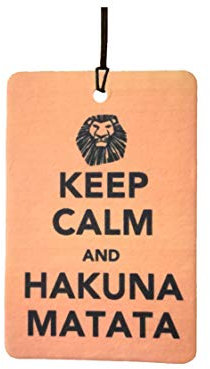 KFZ Lufterfrischer - Keep Calm And Hakuna Matata.