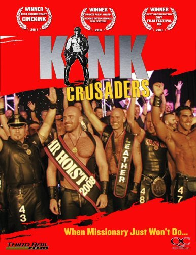 Kink Crusaders by Chuck Renslow