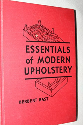 Essentials of Modern Upholstery