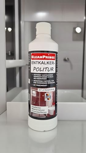 Avkalkningsmedel polish 500 ml rengöringsprins 0,5 liter Entkalkerpolitur rengörare - poleringspasta tvätt glas rengöring dusch bad avkalkningsmedel medel badrum kök kalksten vatten fläckar rost