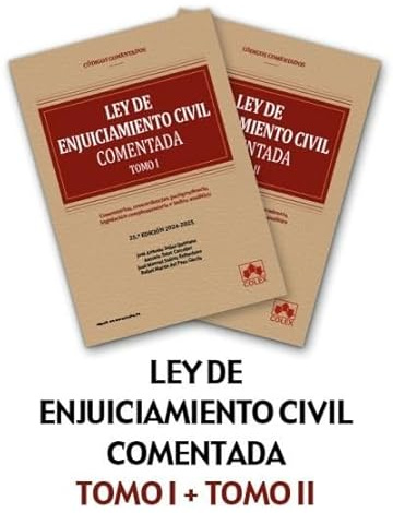 Ley de Enjuiciamiento Civil y legislación complementaria - Código comentado: Comentarios, concordancias, jurisprudencia, legislación complementaria e índice analítico (REEDICIÓN 2025)
