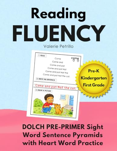 READING FLUENCY: Dolch Pre-Primer Decodable Sight Word Pyramids: Sight Word Sentences with Heart Word Practice for Pre-K, Kindergarten, and First Grade (Fluency Pyramids)