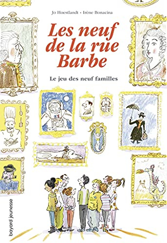 Les 9 de la rue Barbe, Tome 03: Le jeu des neuf familles