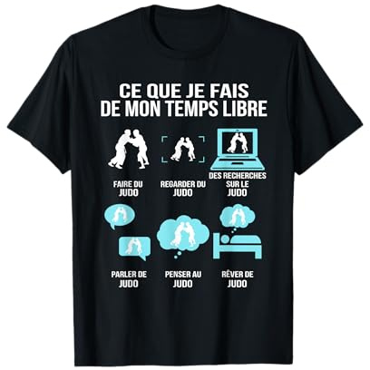 Ce Que Je Fais De Mon Temps Libre Judo Humour Cadeau Judoka T-Shirt