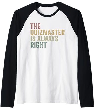 The Quizmaster is Always Right Funny Pub Quiz Trivia Raglan Baseball Tee