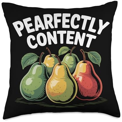 Pear Tree Fruit Humor Fruity Pear Lover Throw Pillow