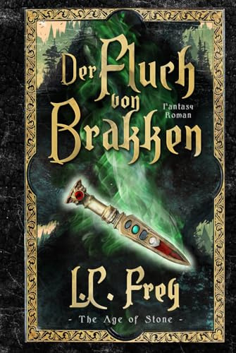 Der Fluch von Brakken: Fantasy-Roman