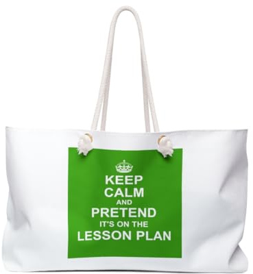 3dRose Green Keep Calm and Pretend its on the Lesson Plan funny teaching gift Weekender Bag
