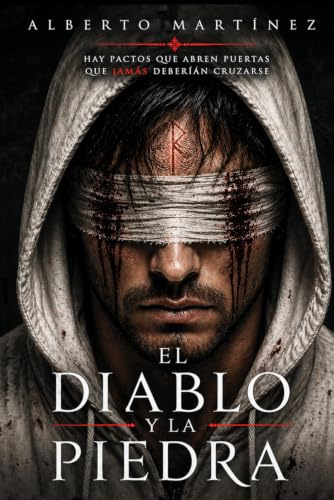 EL DIABLO Y LA PIEDRA: ¿Hasta donde llegarias por amor? ¿Y por venganza? (Ciclo de la Prision Infinita)