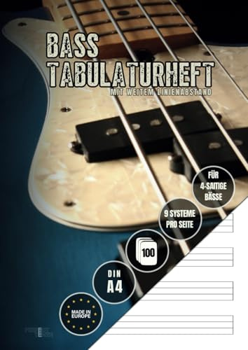 Tabulaturheft für Bass: 100 Seiten | 9 leere Systeme pro Seite | Ideal für Bassisten, Anfänger, Schüler & Musiklehrer | Tab Buch für 4-saitige Bässe (A4, Softcover)