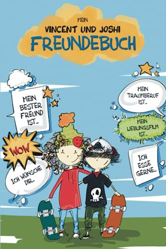 Mein Freundebuch mit Skater Vincent und Joshi: Freundschaftsbuch Album für Kinder und Schulfreunde