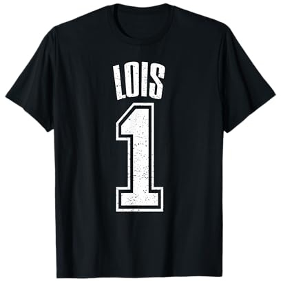 Lois Seguidor Número 1 Greatest Fan Camiseta