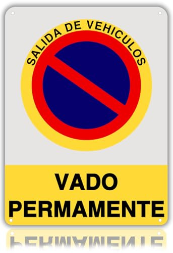 LEIASA | Señal Vado Permanente - 21x28 cm - Aluminio - Prohibido Aparcar