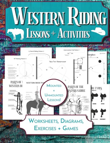 Western Riding Lessons & Activities: Horseback Lesson Plan and Worksheets for Equestrian Students & Riding Instructors (Equestrian Workbooks)