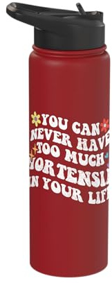 Retro Groovy You Can Never Have Too Much Hortensia in Your Stainless Steel Insulated Water Bottle