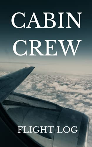 Cabin Crew / Flight Attendant Flight Log. Long haul: Long haul flight log for cabin crew / flight attendants