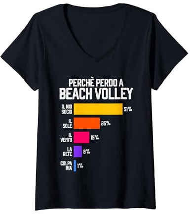 Donna Perchè perdo a Beach Volley Scritte Pallavolo Divertente Maglietta con Collo a V, Nero, M