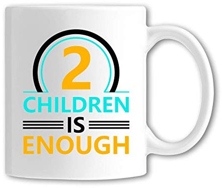 Desconocido 2 Children Is Enough Father Mother Joke Taza de Ceramica