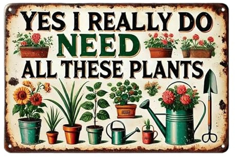 Garden Sign Wooden Plaque – Funny Garden Wall Art with Quote “YES I REALLY DO NEED ALL THESE PLANTS” – Garden Signs and Plaques for Home Yard Greenhouse Indoor Decor, 20 x 15 cm