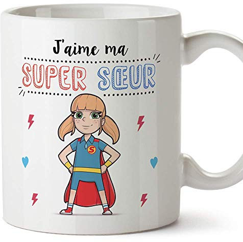 Mugffins Soeur Mug/Tasse - J'aime ma Super Soeur – Tasse Originale/Cadeau Anniversaire. Céramique 350 ML