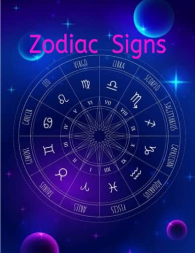 Zodiac Signs: Coloring Book for Adults and Teens