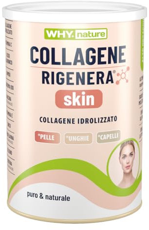 WHY NATURE COLLAGENE RIGENERA SKIN - Collagene Idrolizzato Puro e Naturale - Con Vitamina C, Acido Ialuronico e Coenzima Q10 - Collagene Antiage Antietà - Gusto Frutti di Bosco - 321gr