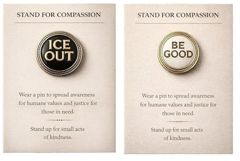 Stand for Compassion - Spille Be Good e Ice Out, spilla con messaggio significativo, spille in metallo per giacche, cappelli e zaini, a sostegno della gentilezza e della salute (#A+B)