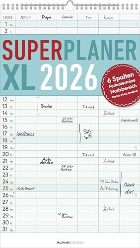 Alpha Edition - Superplaner XL 6 Spalten 2026 – Familienkalender 26×45 cm mit 6 Spalten & Notizbereich, übersichtlicher Familienplaner & Wandkalender mit Ferienterminen für große Familien