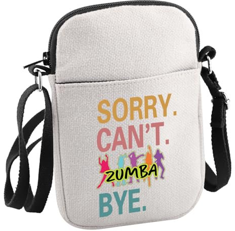 Zumba Dance Fitness Instructor Gift Sorry Can't Zumba Bye Crossbody Bag Zumba Lover Gift for Her (Sorry Can't Zum C Bag)