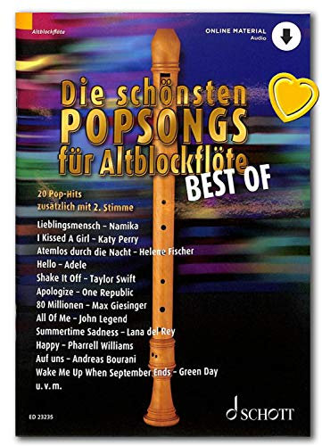 Die schönsten Popsongs für Alt-Blockflöte BEST OF - Ausgabe mit Online-Audiodatei und Notenklammer - Schott Music ED23235 9783795719395