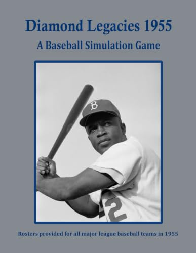 Diamond Legacies 1955: A Baseball Simulation Game: 5