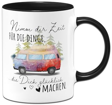 Tassenbrennerei Camping Tasse - Nimm Dir Zeit für die Dinge, die Dich glücklich machen - Kaffeetasse mit Spruch - Geschenk für Camper (Schwarz)