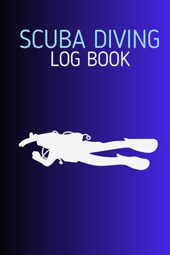 Scuba Diving Log Book: Cute Gift for Divers to Record the Details of Their Dives