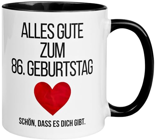 Geschenk zum 86 Geburtstag Mann Frau | Alles Gute – Schön dass es dich gibt | 86 Geburtstag Frauen Männer Tasse | Geburtstagstasse zum 86ten Geburtstag | Witziges Geburtstagsgeschenk | Made in Germany
