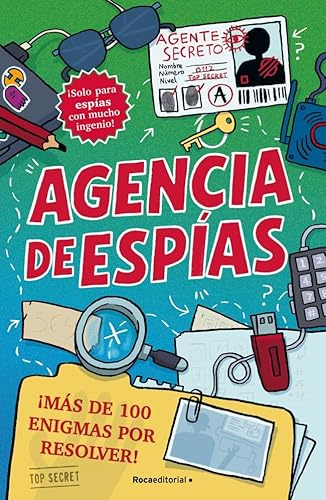 Agencia de espías: ¡Más de 100 enigmas por resolver! (Roca Infantil y Juvenil)