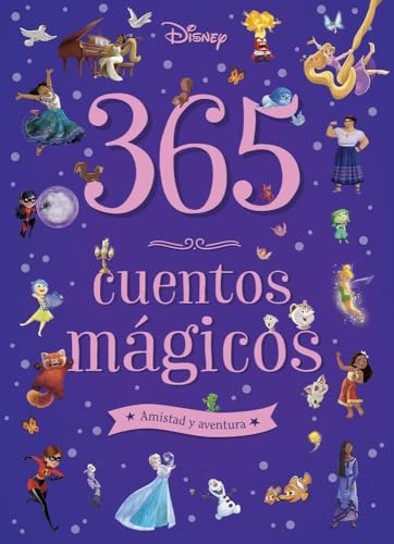 365 cuentos mágicos. Amistad y aventura