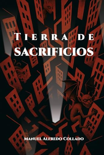 Tierra de sacrificios: Una novela de fantasía urbana oscura