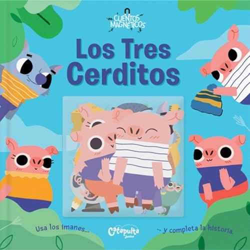 Cuentos magnéticos: Los tres cerditos: Cuentos Magnéticos / Magnetic Stories