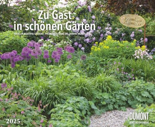 Zu Gast in schönen Gärten - Kalender 2025 - DUMONT-Verlag - Fotokunst-Kalender - Wandkalender - 52 cm x 42,5 cm