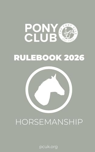 The Pony Club Rulebook 2026 - Horsemanship