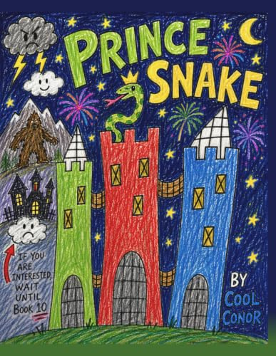 Prince Snake: The Quest to Defeat the Evil Cloud & Bigfoot