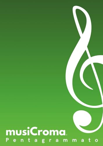 musiCroma PENTAGRAMMATO serie Violino colore VERDE: quaderno musicale con pentagrammi e pagine a righe finali per testi e appunti, copertina in 6 colorazioni differenti, formato A4.