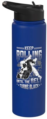 Keep Rolling Until The Belt Turns Black Jiu Jitsu Stainless Steel Insulated Water Bottle