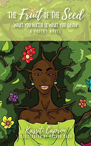 The Fruit of the Seed: What You Water Is What You Grow