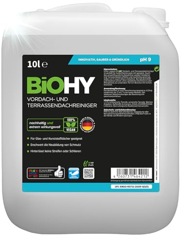 BiOHY Terrasstak- och förtakrengöring (10l burk) | Bio-koncentrat för glastak, plasttak, vinterträdgårdar Bio-koncentrat för glastak, plasttak, vinterträdgårdar (Vordach und Terrassendachreiniger)